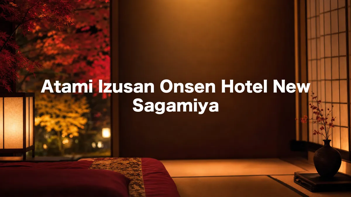 I Looked Into Atami Izusan Onsen Hotel New Sagamiya