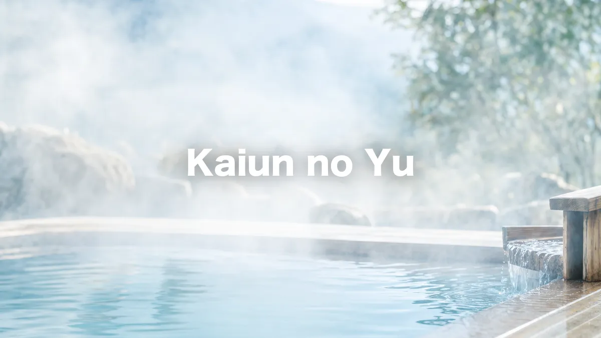 I Looked Into Kaiun no Yu